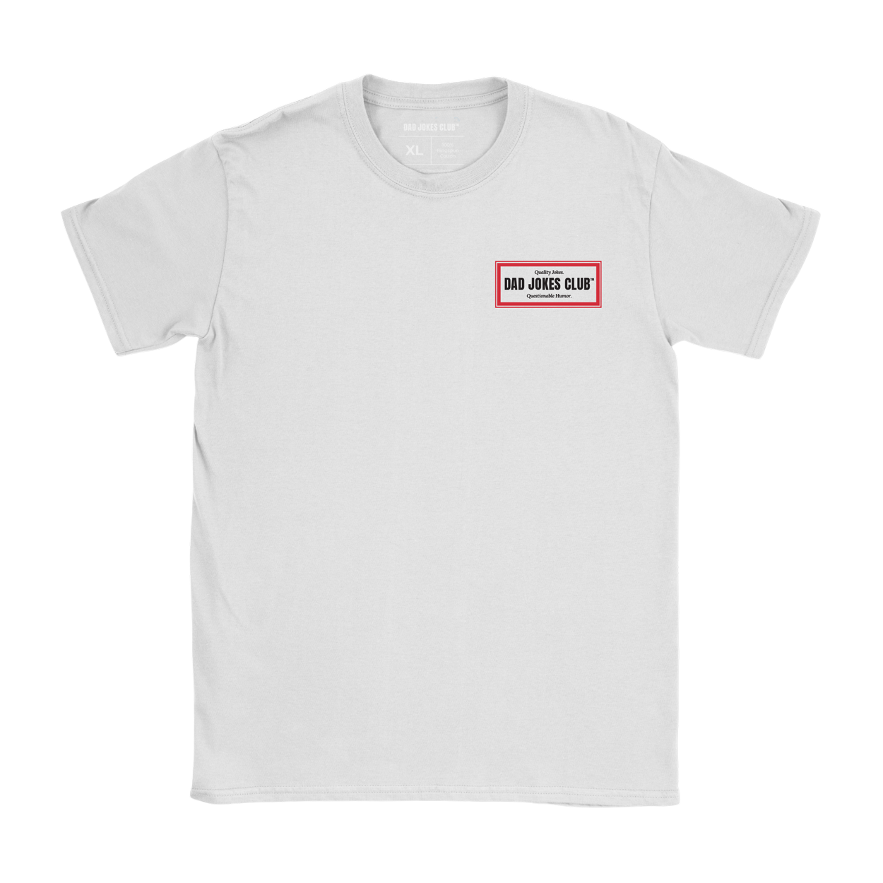 Dad Jokes Club™ T-Shirt: Quality Jokes, Questionable Humor