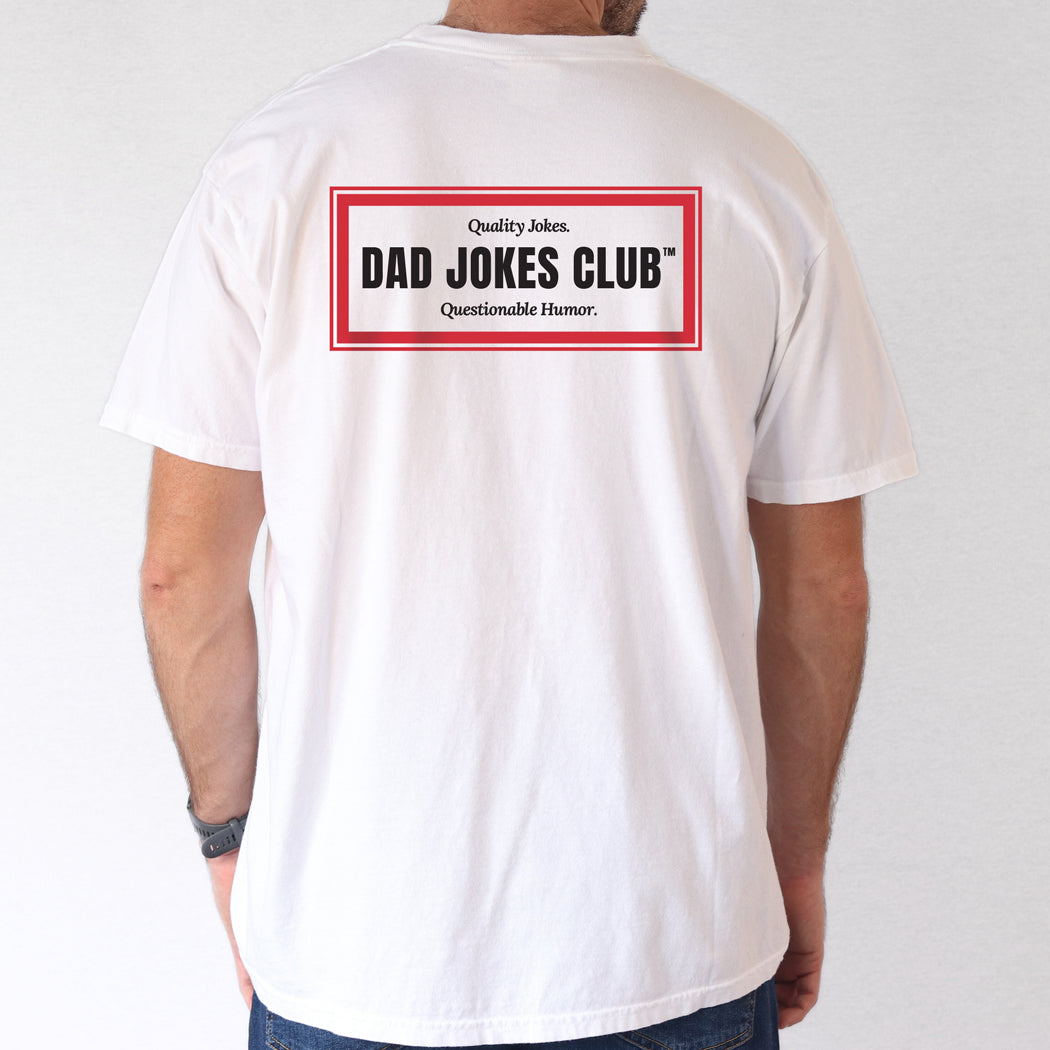 Dad Jokes Club™ T-Shirt: Quality Jokes, Questionable Humor